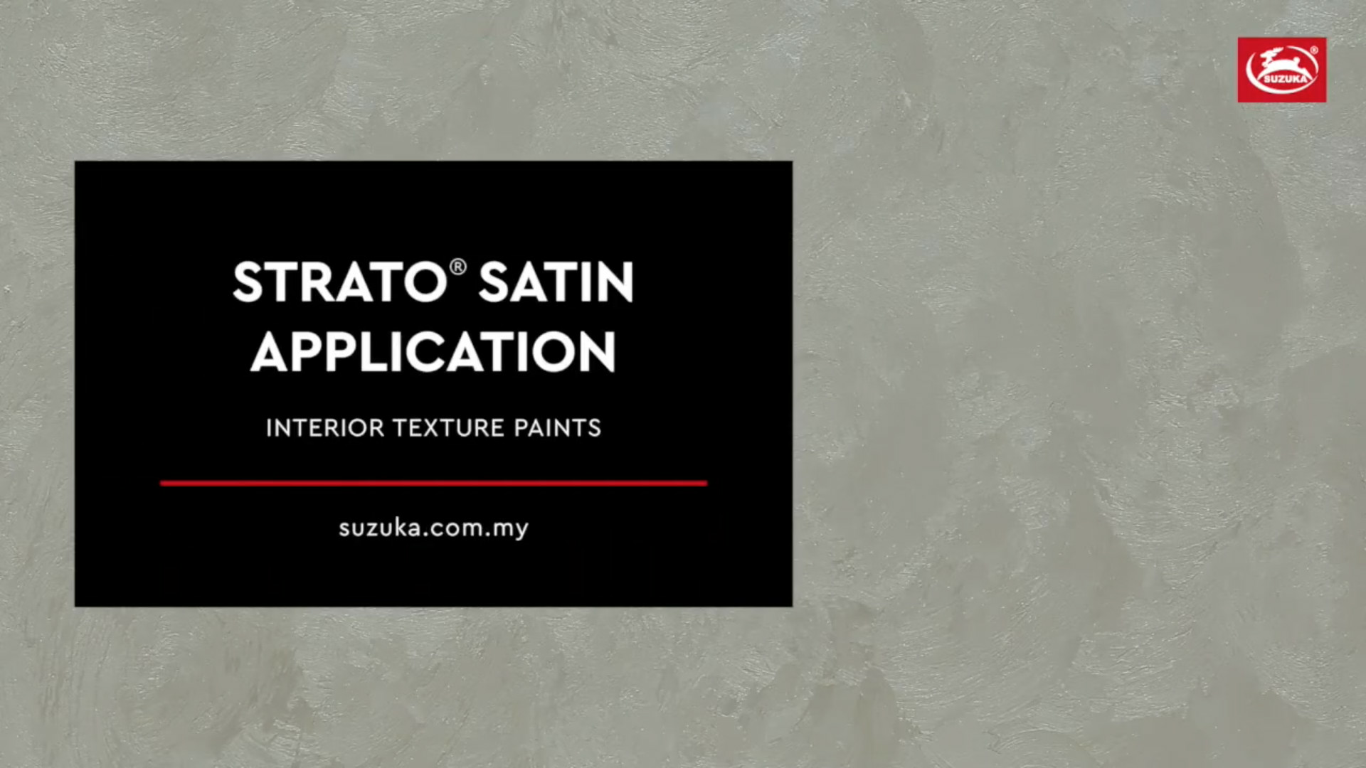 SUZUKA® Strato Satin Texture Paint /#STS Application Steps